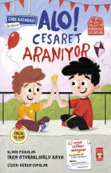 Alo! Cesaret Aranıyor - Timaş Çocuk Yayınları