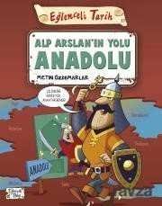Alp Arslanın Yolu Anadolu - 1