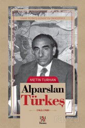 Alparslan Türkeş (1963-1980) - Panama Yayıncılık