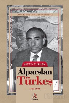 Alparslan Türkeş (1963-1980) - 1