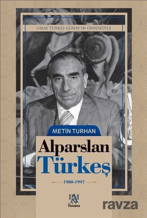 Alparslan Türkeş (1980-1997) (Ciltli) - 1
