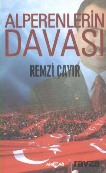 Alperenlerin Davası - Akçağ Yayınları