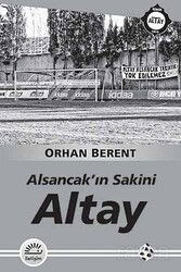 Alsancak'ın Sakini Altay - İletişim Yayınları