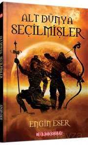 Alt Dünya Seçilmişler - Bilgeoğuz Yayınları