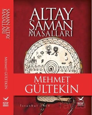 Altay Şaman Masalları - 1