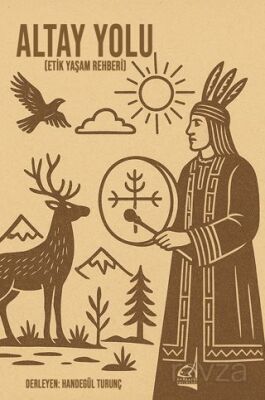 Altay Yolu (Etik Yaşam Rehberi) - 1
