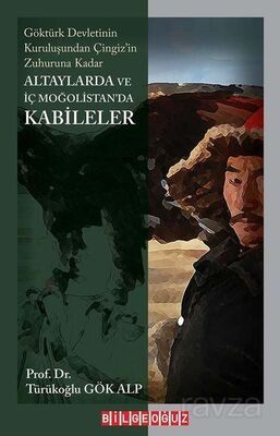 Altaylarda ve İç Moğolistan'da Kabileler - 1