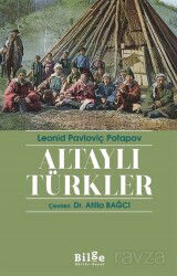 Altaylı Türkler - Bilge Kültür Sanat
