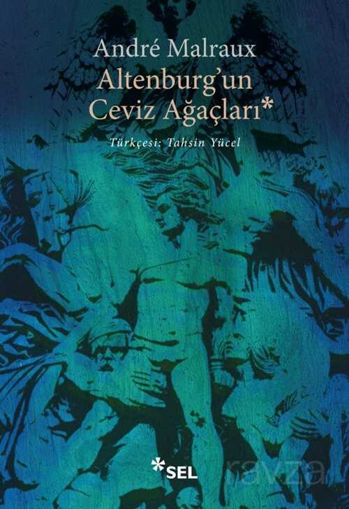 Altenburg'un Ceviz Ağaçları - Sel Yayınları