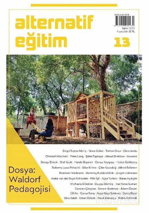 Alternatif Eğitim Dergisi Sayı:13 Waldorf Pedagojisi - Yeni İnsan Yayınevi