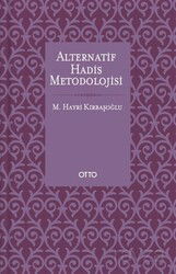 Alternatif Hadis Metodolojisi - Otto Yayınları (Ankara)