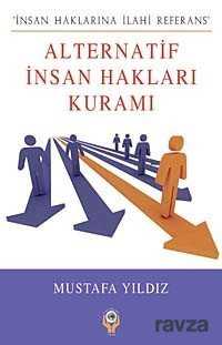 Alternatif İnsan Hakları Kuramı - İşrak Yayınları