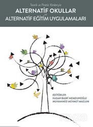 Alternatif Okullar ve Alternatif Eğitim Uygulamaları - Pegem Akademi Yayıncılık