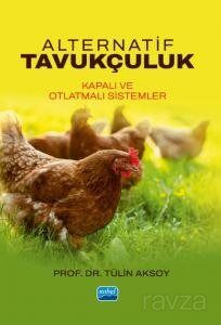 Alternatif Tavukçuluk - 1