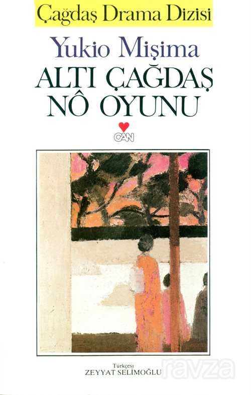 Altı Çağdaş No Oyunu - Can Yayınları