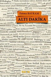 Altı Dakika - Kaknüs Yayınları