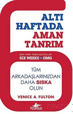 Altı Haftada Aman Tanrım - 1