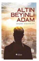 Altin Beyinli Adam - İldem Yayınları