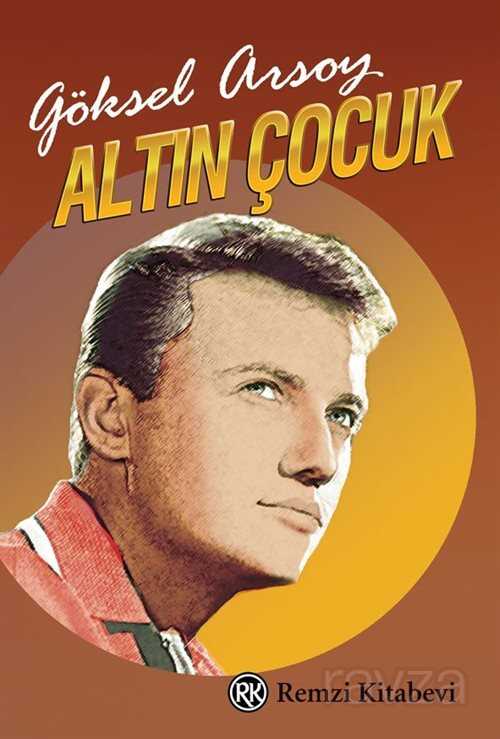 Altın Çocuk - Remzi Kitabevi