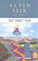 Altın Işık / 100 Temel Eser (Tam Metin) - Alfa Yayınları