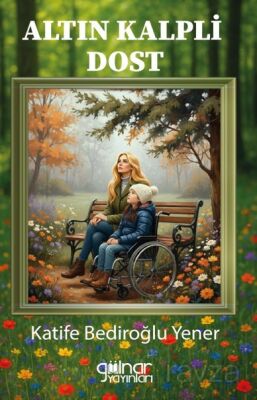 Altın Kalpli Dost - 1