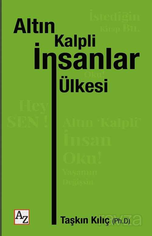 Altın Kalpli İnsanlar Ülkesi - Az Kitap