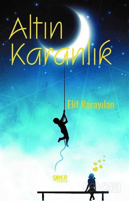 Altın Karanlık - Gece Kitaplığı