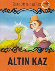 Altın Kaz / Seçme Dünya Masalları - Parıltı Yayıncılık