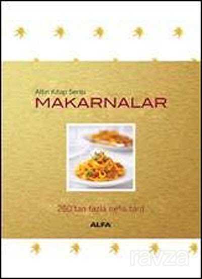 Altın Kitap Makarnalar - Alfa Yayınları