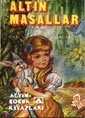 Altın Masallar - 1