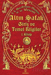 Altın Şafak Giriş ve Temel Bilgiler (1. Kitap) - Hermes Yayınları