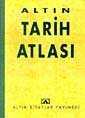 Altın Tarih Atlası - Altın Kitaplar