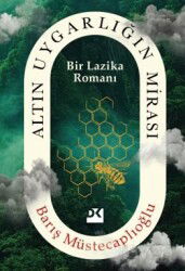 Altın Uygarlığın Mirası - Doğan Kitapçılık