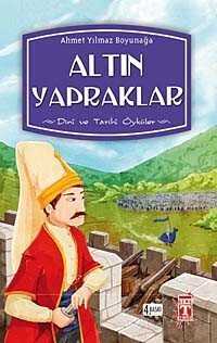 Altın Yapraklar - Timaş İlk Genç