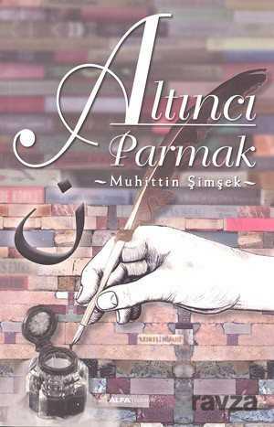 Altıncı Parmak - Alfa Yayınları