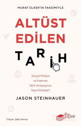 Altüst Edilen Tarih - The Kitap