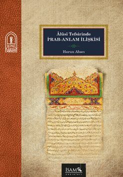 Alusi Tefsirinde İrab Anlam İlişkisi - 1