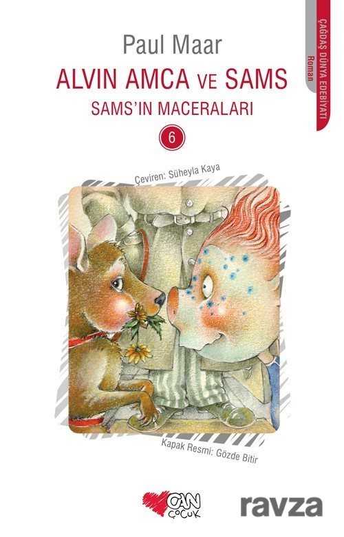 Alvin Amca ve Sams / Sams'ın Maceraları 6 - Can Çocuk Yayınları