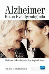 Alzheimer Bizim Eve Uğradığında - Nobel Yayın Dağıtım