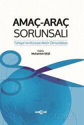 Amaç Araç Sorunsalı - Akçağ Yayınları