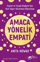 Amaca Yönelik Empati - The Kitap