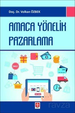 Amaca Yönelik Pazarlama - 1