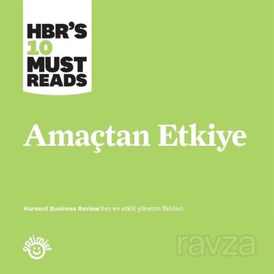 Amaçtan Etkiye - 1