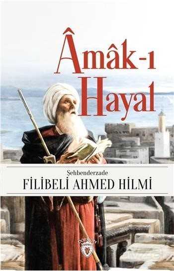 Amak-ı Hayal - Dorlion Yayınevi