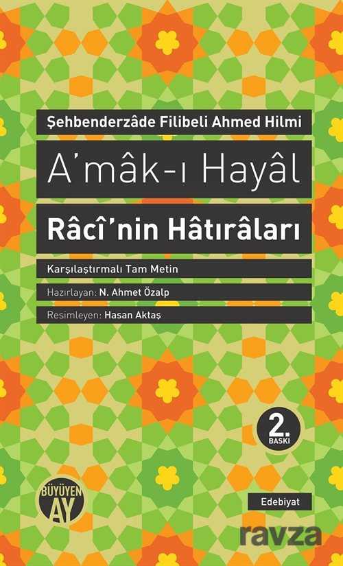 A'mak-ı Hayal Raci'nin Hatıraları - Büyüyenay Yayıncılık