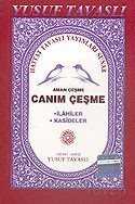 Aman Çeşme Canım Çeşme İlahi-Mevlid-i Şerif (Cep Kod: C14) - Tavaslı Yayınları