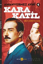 Amanvermez Avni 4 / Kara Katil - Beyan Yayınları