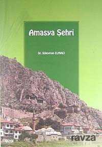 Amasya Şehri - Çizgi Kitabevi