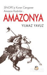 Amazonya - Tunç Yayıncılık