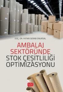 Ambalaj Sektöründe Stok Çeşitliliği Optimizasyonu - 1